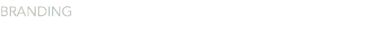 BRANDING
